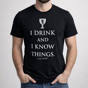 ✨ Game of Thrones “I Drink and I Know Things” Graphic T-Shirt | Size Medium